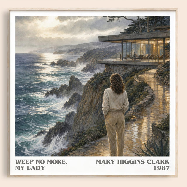 Weep No More, My Lady Literary Art Print by Mary Higgins Clark