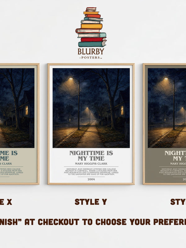 Nighttime Is My Time bookish print in frame leaning in hallway – thriller wall art