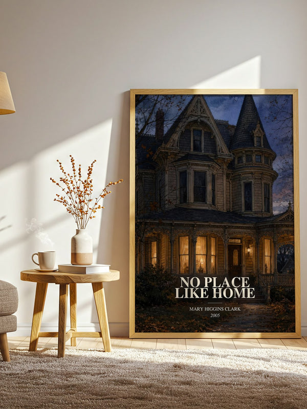 No Place Like Home watercolour print in frame leaning in hallway – thriller wall art