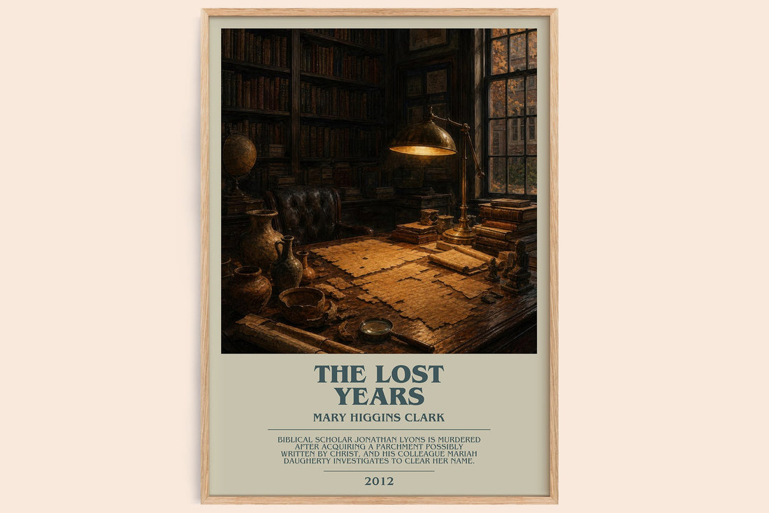 The Lost Years bookish book poster by Mary Higgins Clark – framed literary art print