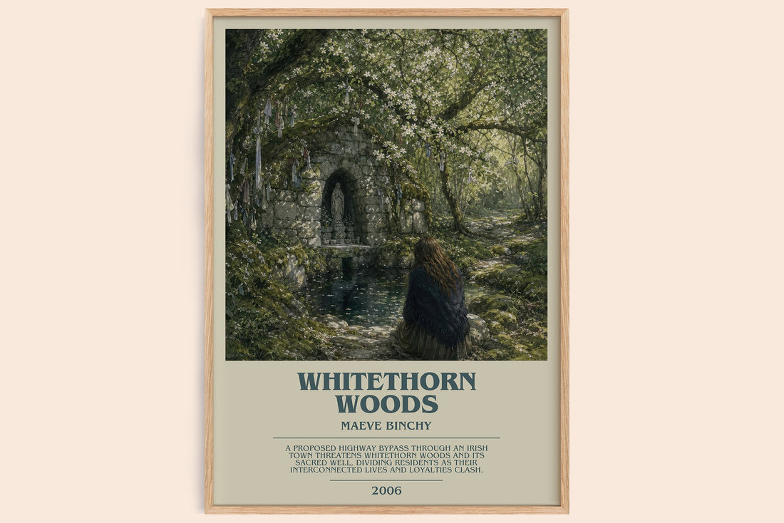 Whitethorn Woods bookish book poster by Maeve Binchy – framed literary art print
