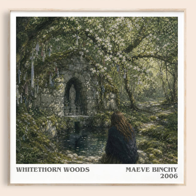 Whitethorn Woods Literary Art Print by Maeve Binchy