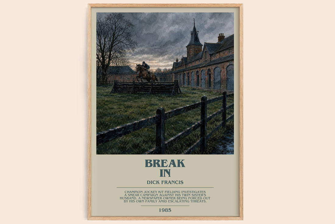 Break In bookish book poster by Dick Francis – framed literary art print