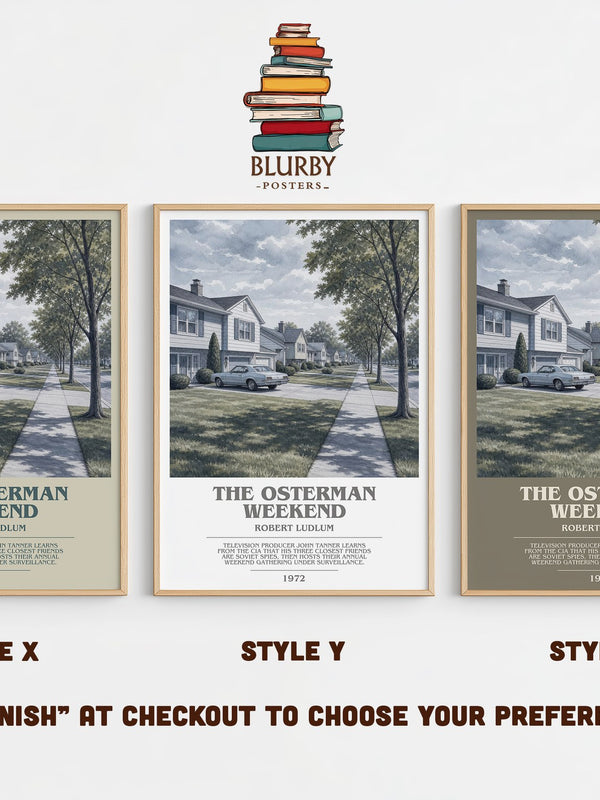 The Osterman Weekend bookish print in frame leaning in hallway – thriller wall art