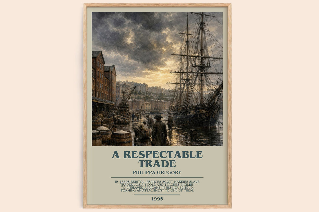 A Respectable Trade bookish book poster by Philippa Gregory – framed literary art print