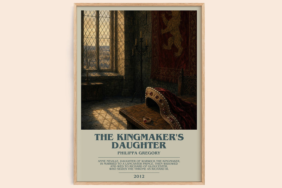 The Kingmaker's Daughter bookish book poster by Philippa Gregory – framed literary art print