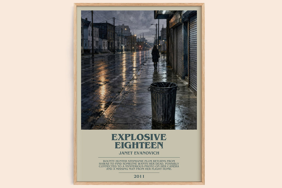 Explosive Eighteen bookish book poster by Janet Evanovich – framed literary art print