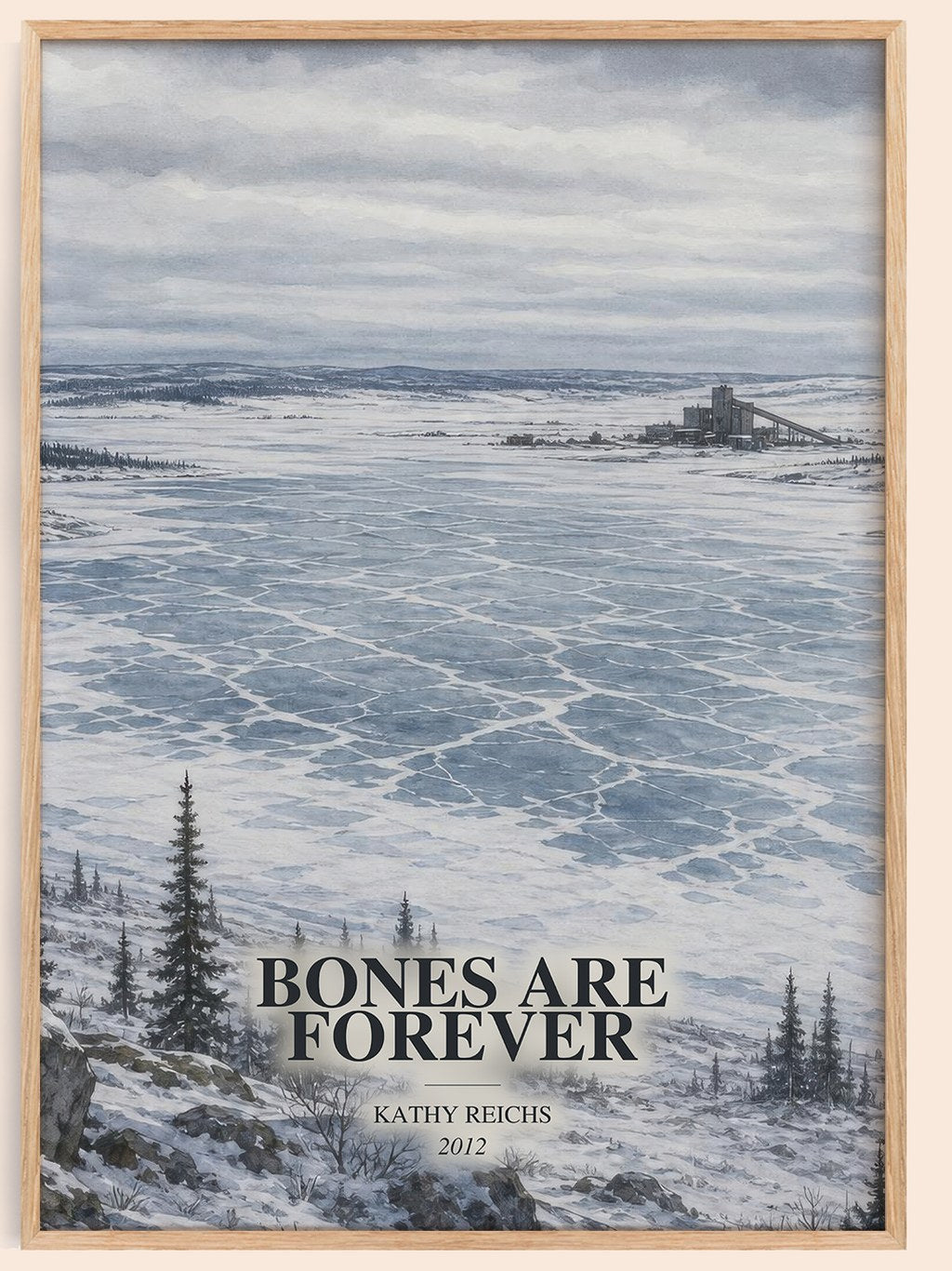 Bones Are Forever watercolour book poster by Kathy Reichs – framed literary art print