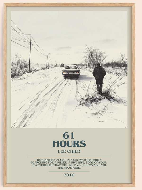 61 Hours bookish book poster by Lee Child – framed literary art print