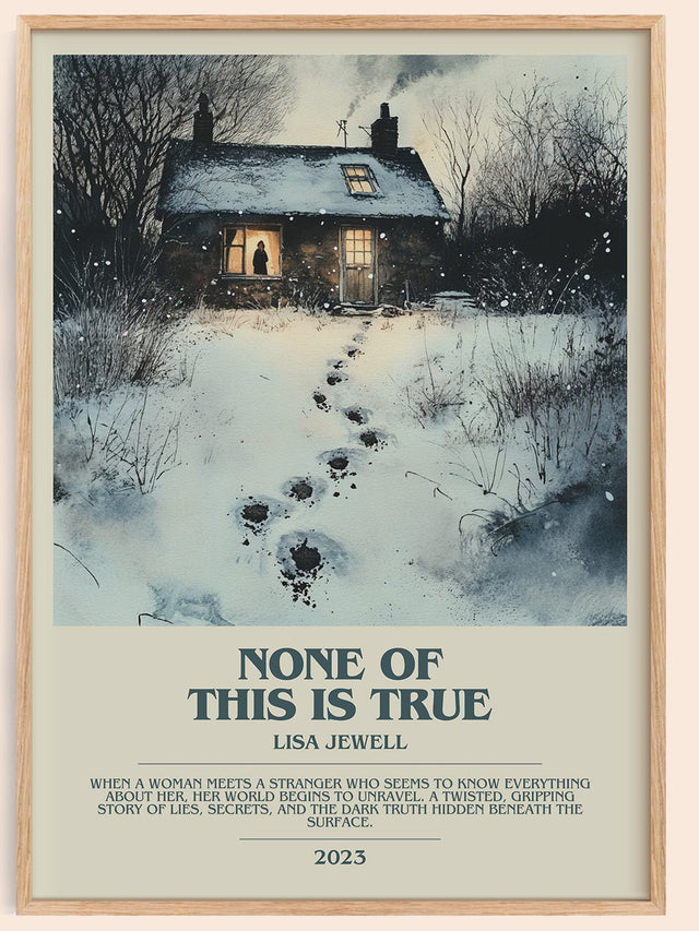 None of this is True Bookish Wall Art by Lisa Jewell