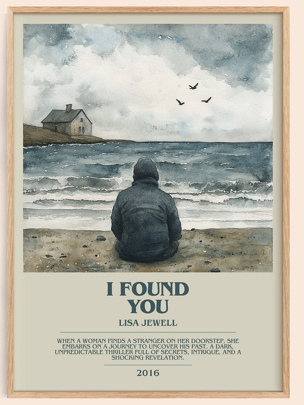I Found You bookish book poster by Lisa Jewell – framed literary art print