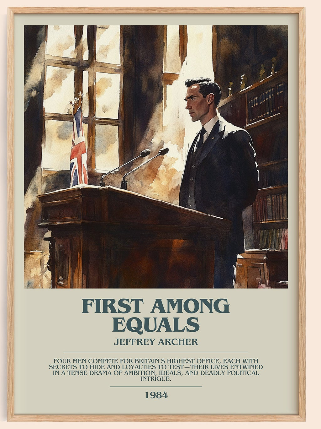 First Among Equals bookish book poster by JEFFREY ARCHER – framed literary art print