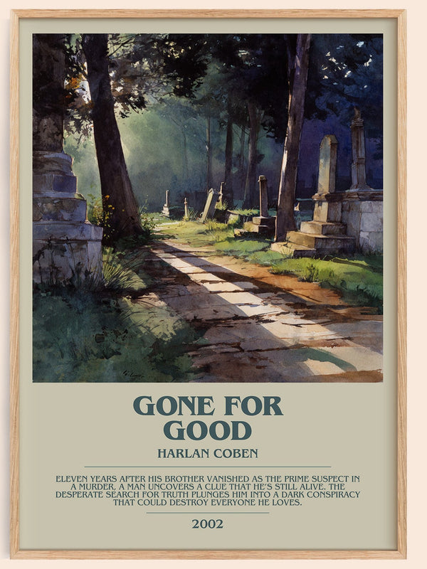 Gone for Good bookish book poster by Harlan Coben – framed literary art print