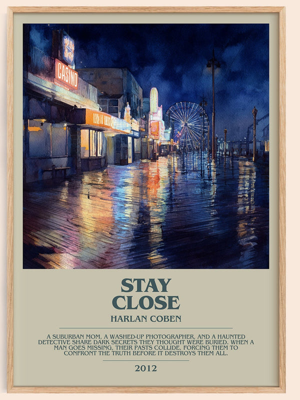 Stay Close bookish book poster by Harlan Coben – framed literary art print
