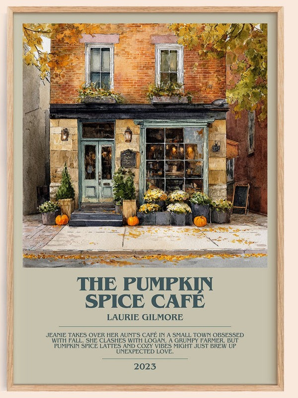 The Pumpkin Spice Café bookish book poster by Laurie Gilmore – framed literary art print