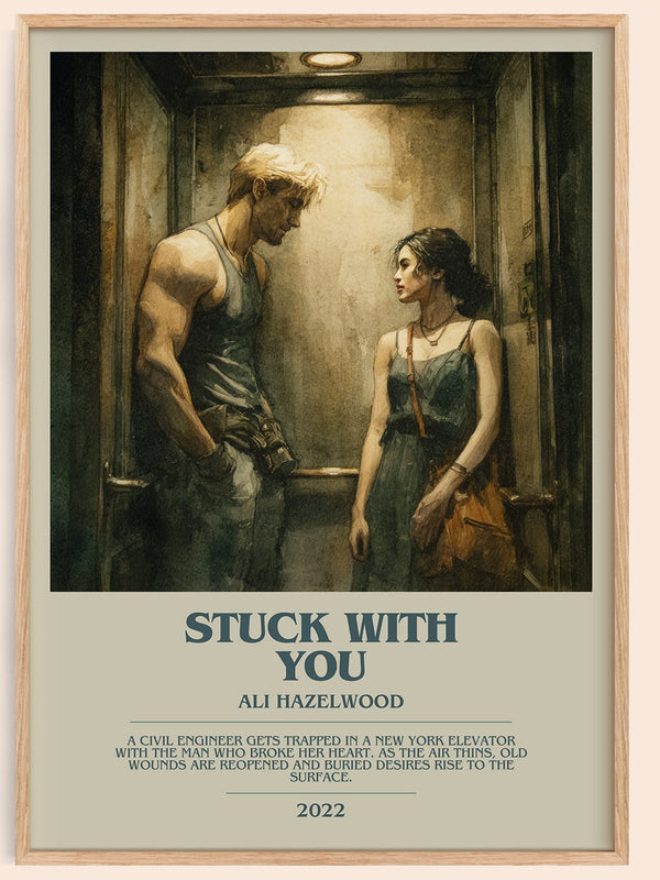Stuck with You bookish book poster by Ali Hazelwood – framed literary art print