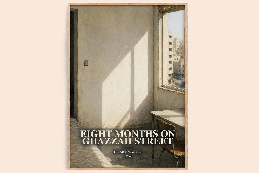 Eight Months on Ghazzah Street watercolour book poster by Hilary Mantel – framed literary art print