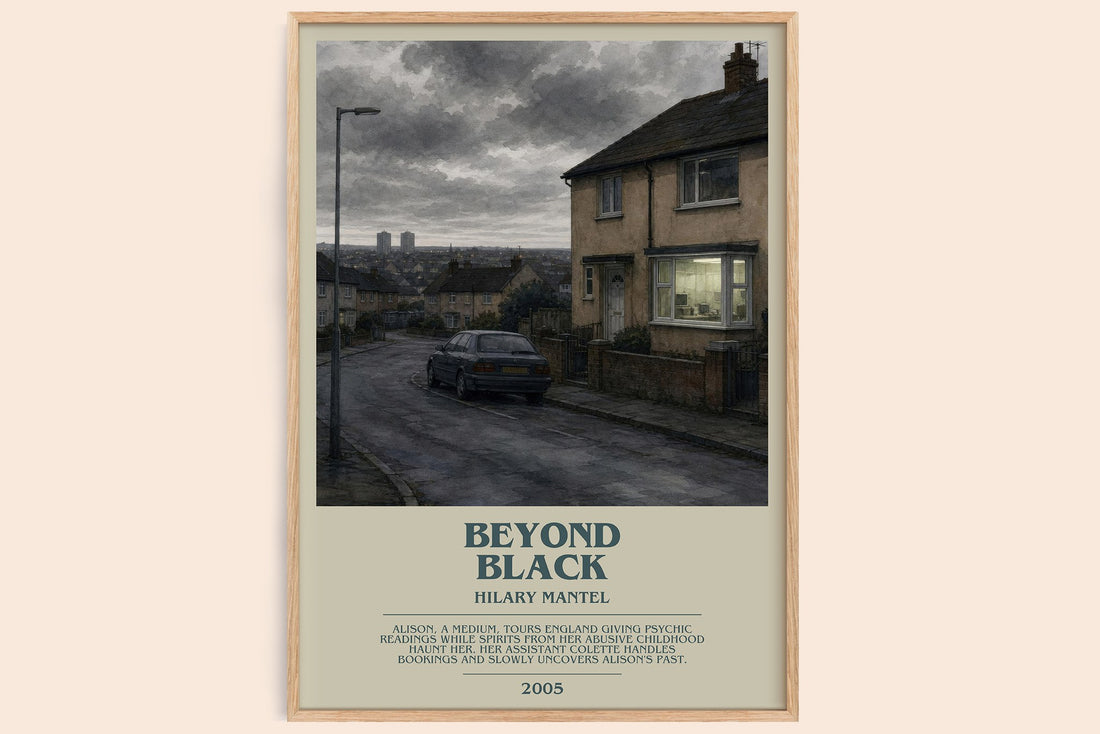 Beyond Black bookish book poster by Hilary Mantel – framed literary art print