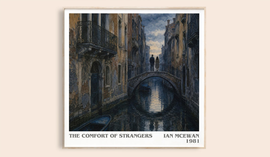 The Comfort of Strangers literary book poster by Ian McEwan – framed literary art print