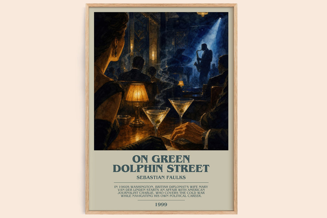 On Green Dolphin Street bookish book poster by Sebastian Faulks – framed literary art print