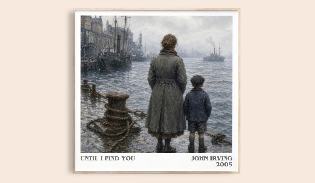 Until I Find You literary book poster by John Irving – framed literary art print