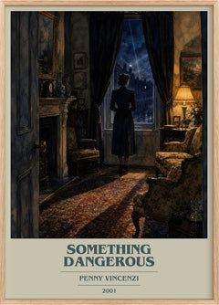 Something Dangerous Book Cover Poster by Penny Vincenzi