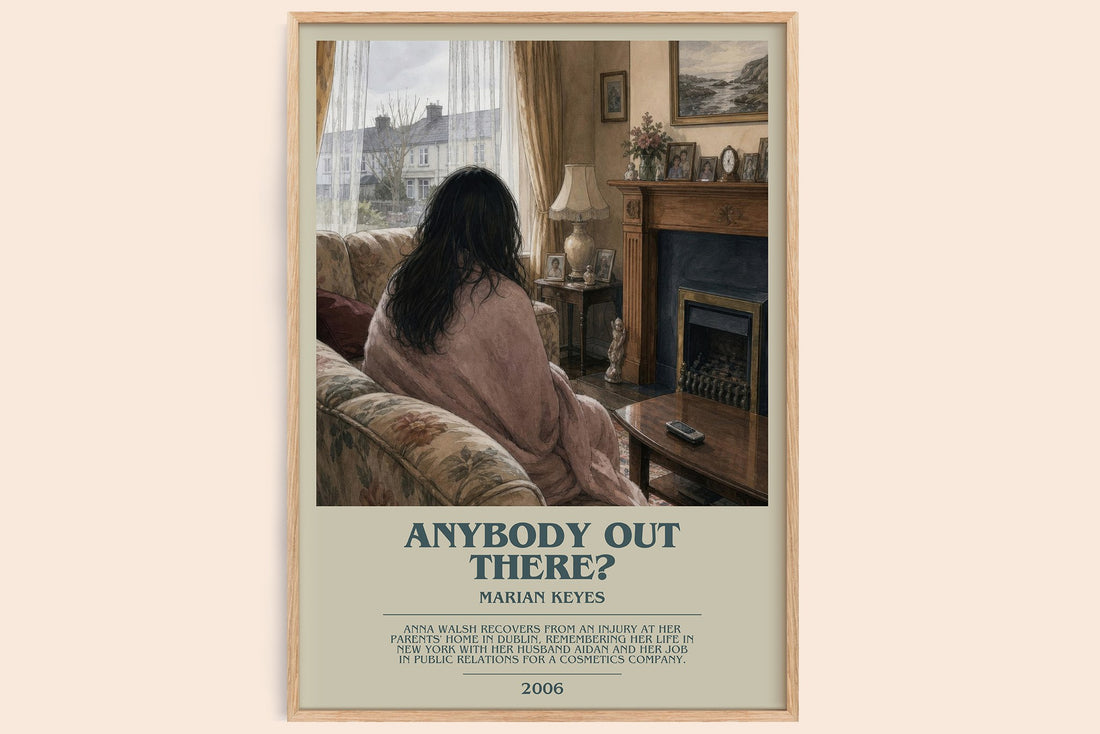 Anybody Out There? bookish book poster by Marian Keyes – framed literary art print