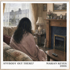 Anybody Out There? Literary Art Print by Marian Keyes