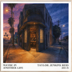 Maybe in Another Life Literary Art Print by Taylor Jenkins Reid