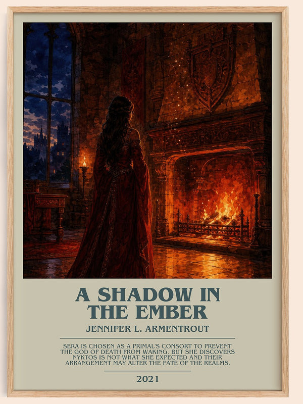 A Shadow in the Ember bookish book poster by Jennifer L. Armentrout – framed literary art print
