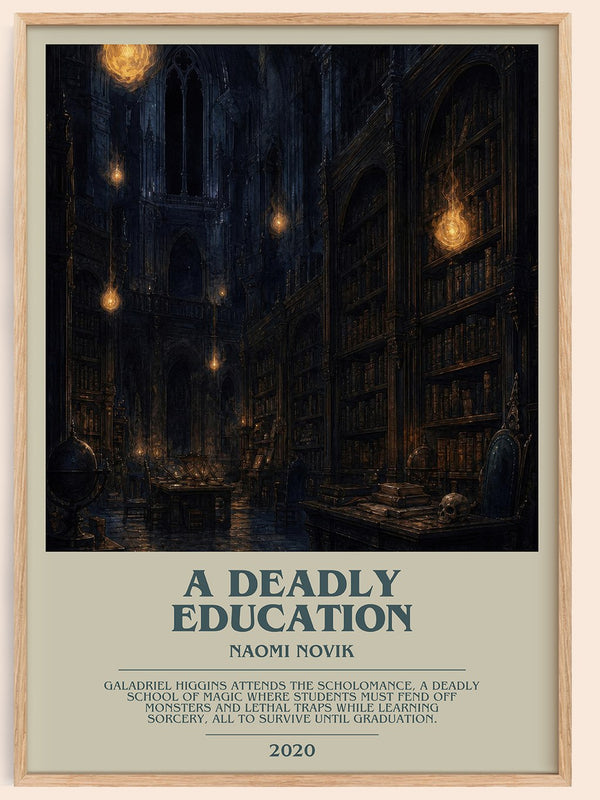 A Deadly Education bookish book poster by Naomi Novik – framed literary art print
