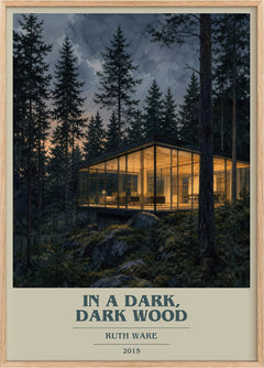 In a Dark, Dark Wood Book Cover Poster by Ruth Ware