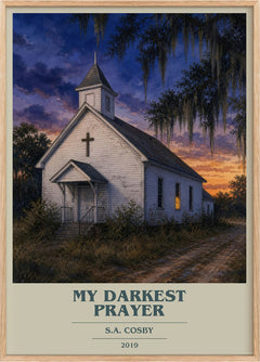 My Darkest Prayer Book Cover Poster by S.A. Cosby