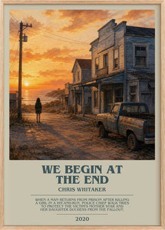 We Begin at the End Bookish Wall Art by Chris Whitaker