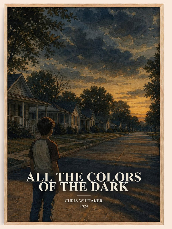 All the Colors of the Dark watercolour book poster by Chris Whitaker – framed literary art print