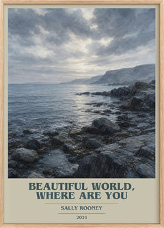 Beautiful World, Where Are You Book Cover Poster by Sally Rooney