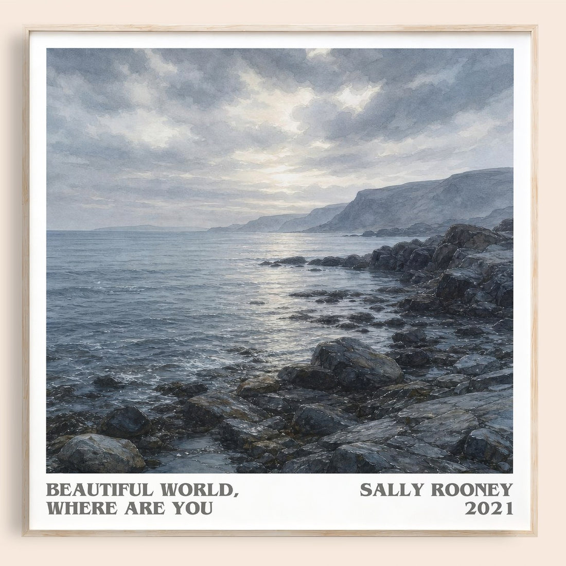 Beautiful World, Where Are You literary book poster by Sally Rooney – framed literary art print