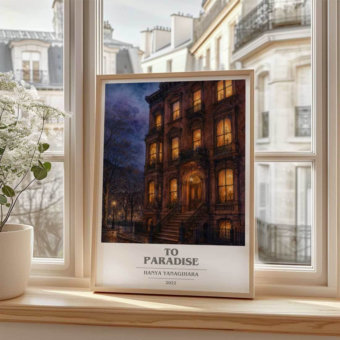 To Paradise Book Cover Poster by Hanya Yanagihara – framed print by a bright window