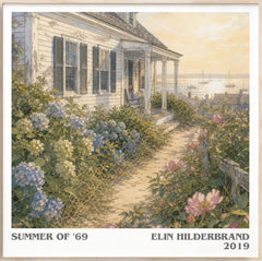 Summer of '69 Literary Art Print by Elin Hilderbrand