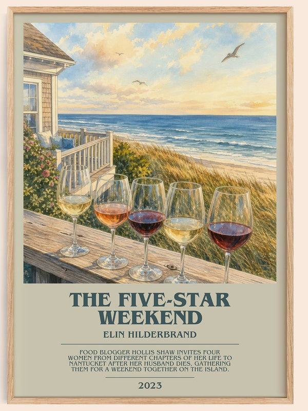 The Five-Star Weekend bookish book poster by Elin Hilderbrand – framed literary art print