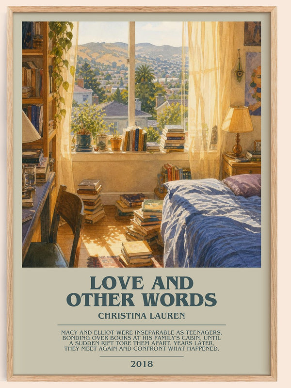Love and Other Words bookish book poster by Christina Lauren – framed literary art print