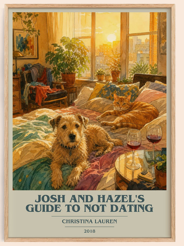 Josh and Hazel's Guide to Not Dating book cover book poster by Christina Lauren – framed literary art print