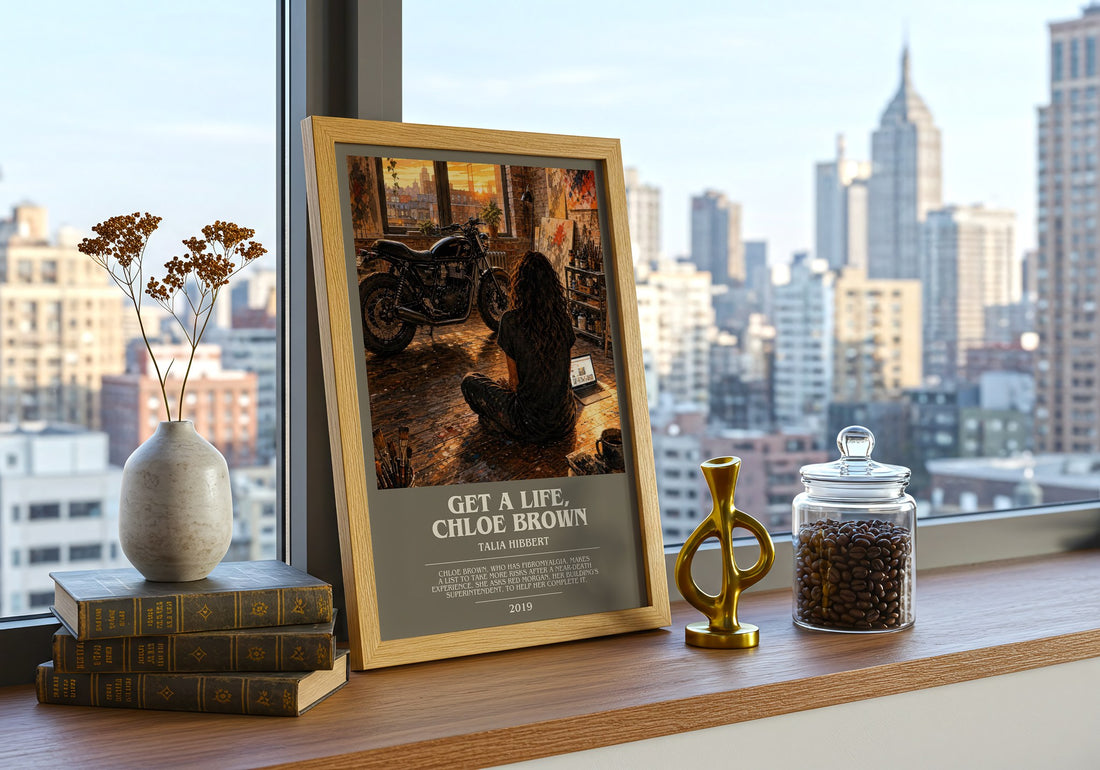 Get a Life, Chloe Brown bookish print framed by window – literary home decor