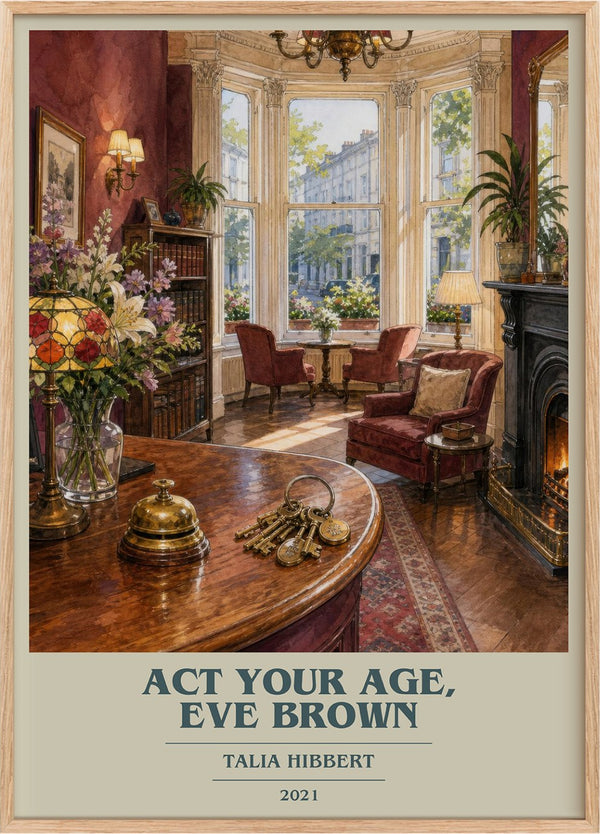 Act Your Age, Eve Brown Book Cover Poster by Talia Hibbert