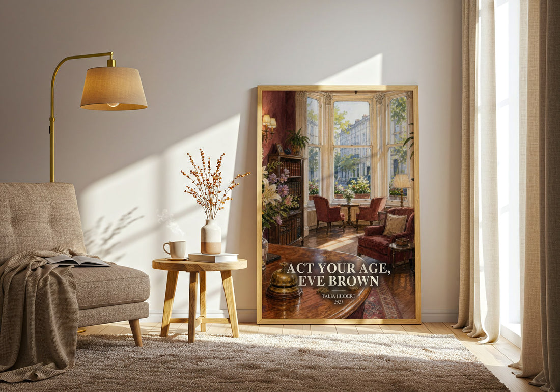 Act Your Age, Eve Brown watercolour print in frame leaning in hallway – romance wall art (mockup)