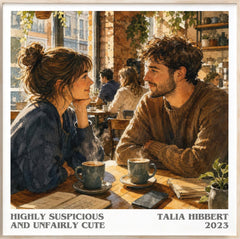 Highly Suspicious and Unfairly Cute Literary Art Print by T. Hibbert