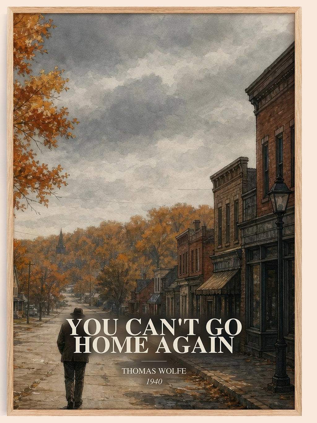 You Can't Go Home Again watercolour book poster by Thomas Wolfe – framed literary art print