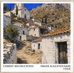 Christ Recrucified Literary Art Print by Nikos Kazantzakis