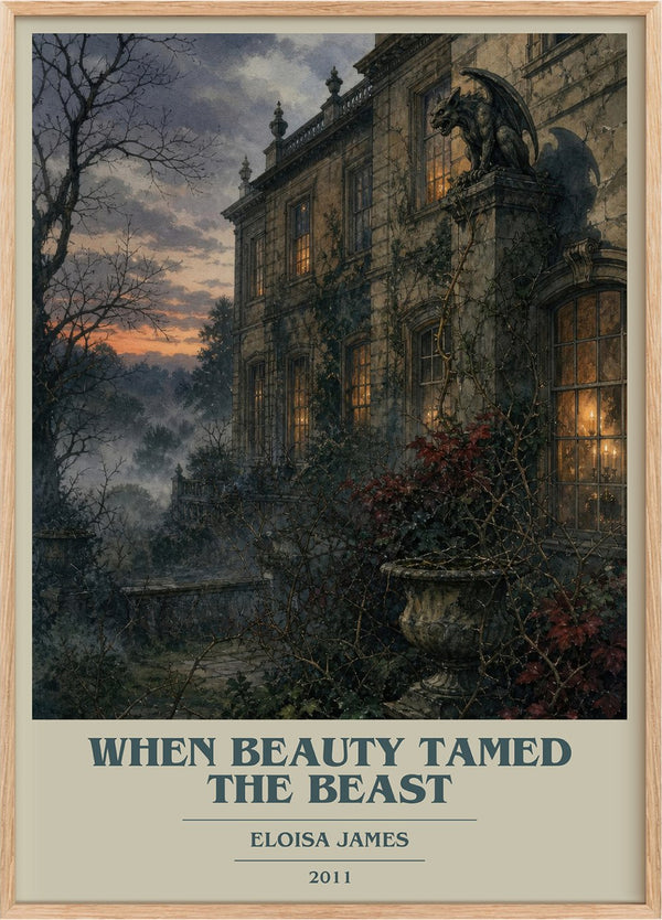 When Beauty Tamed the Beast Book Cover Poster by Eloisa James