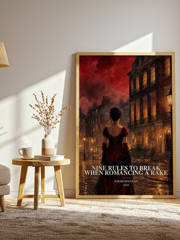 Nine Rules to Break When Romancing a Rake watercolour print in frame leaning in hallway – romance wall art